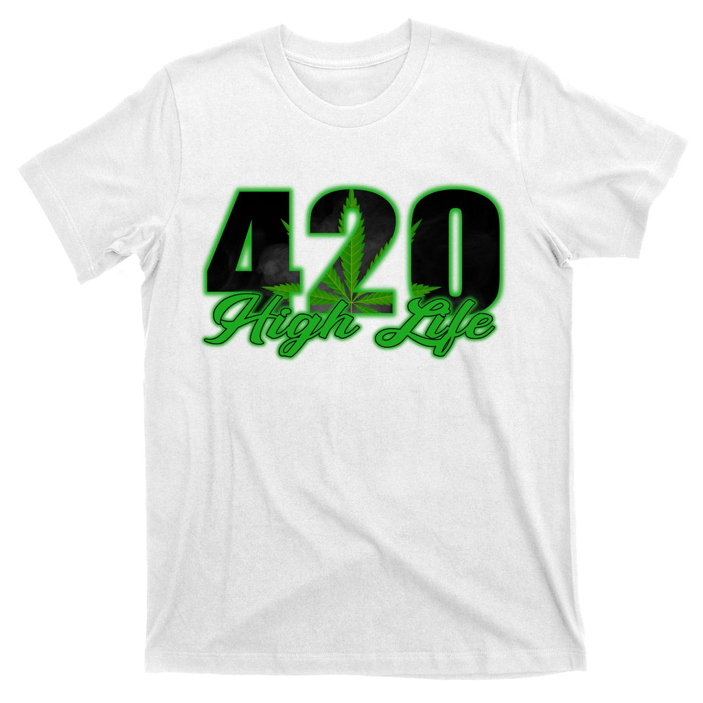 420 High Life Medical Marijuana Weed T-Shirt product image 11