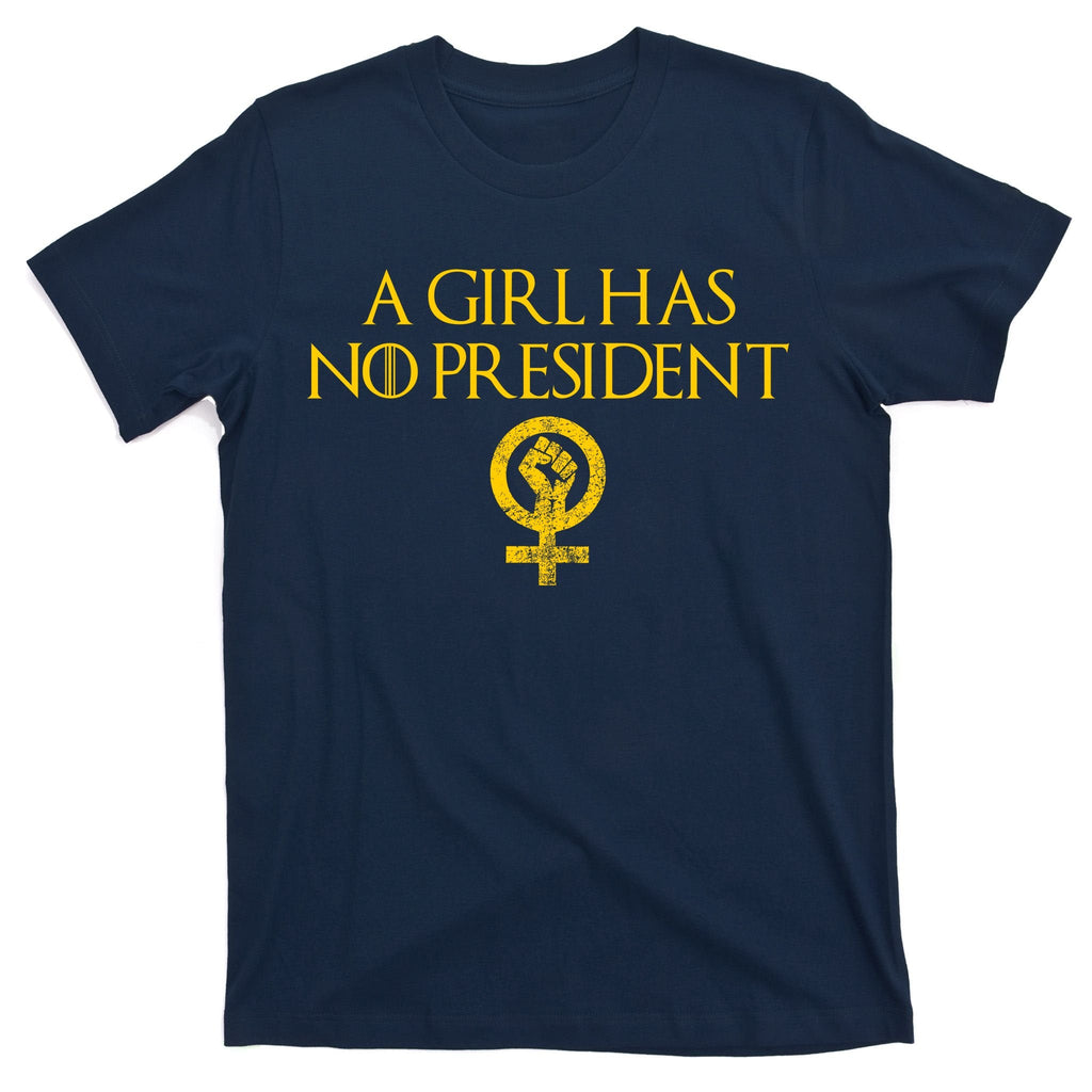 A Girl Has No President Resist Anti Trump T-Shirt product image 1