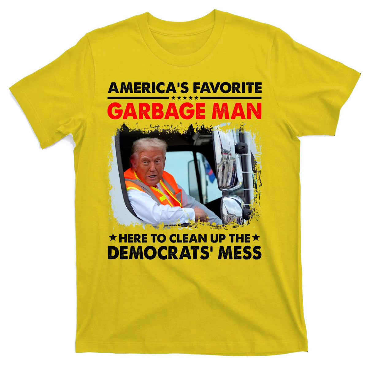 Americas Favorite Garbage Man Here To Clean Up The product image 3