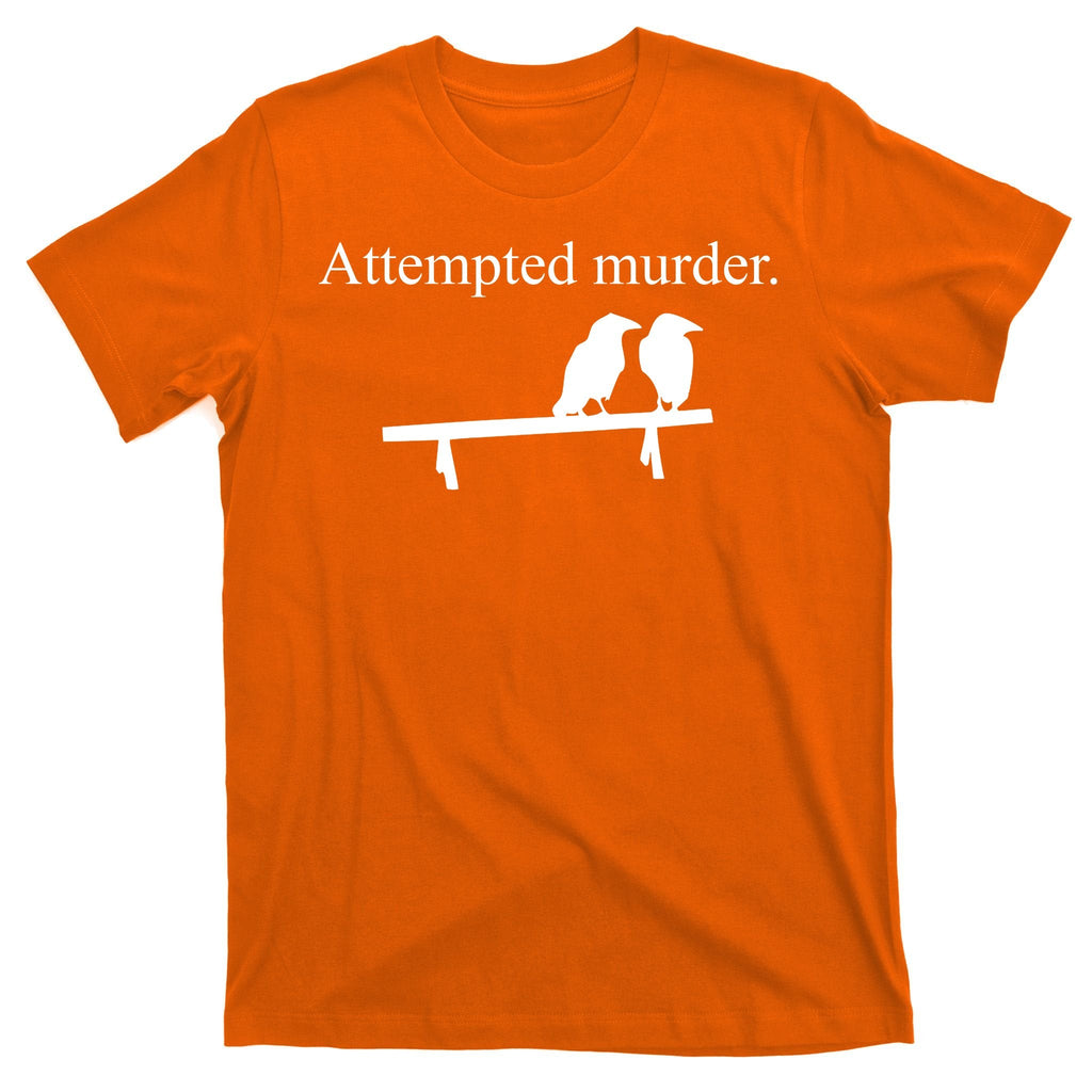 Attempted Murder Of Crows Funny T-Shirt product image 5