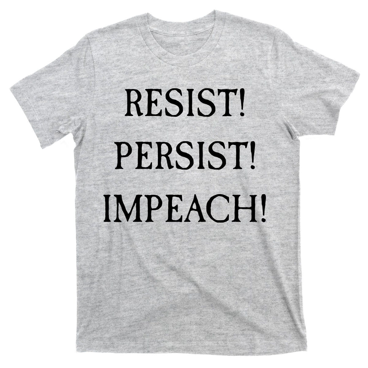 Anti Trump Resist Persist Impeach Impeachment T-Shirt product image 9