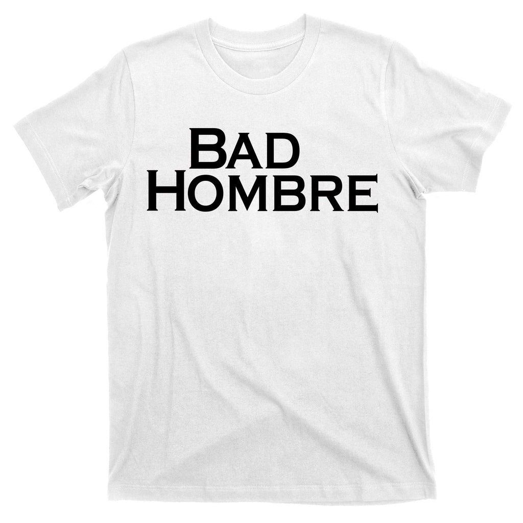 Bad Hombre Classy Logo T-Shirt product image 11