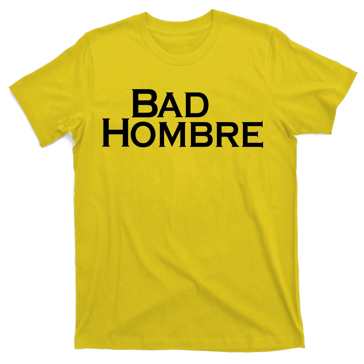Bad Hombre Classy Logo T-Shirt product image 3