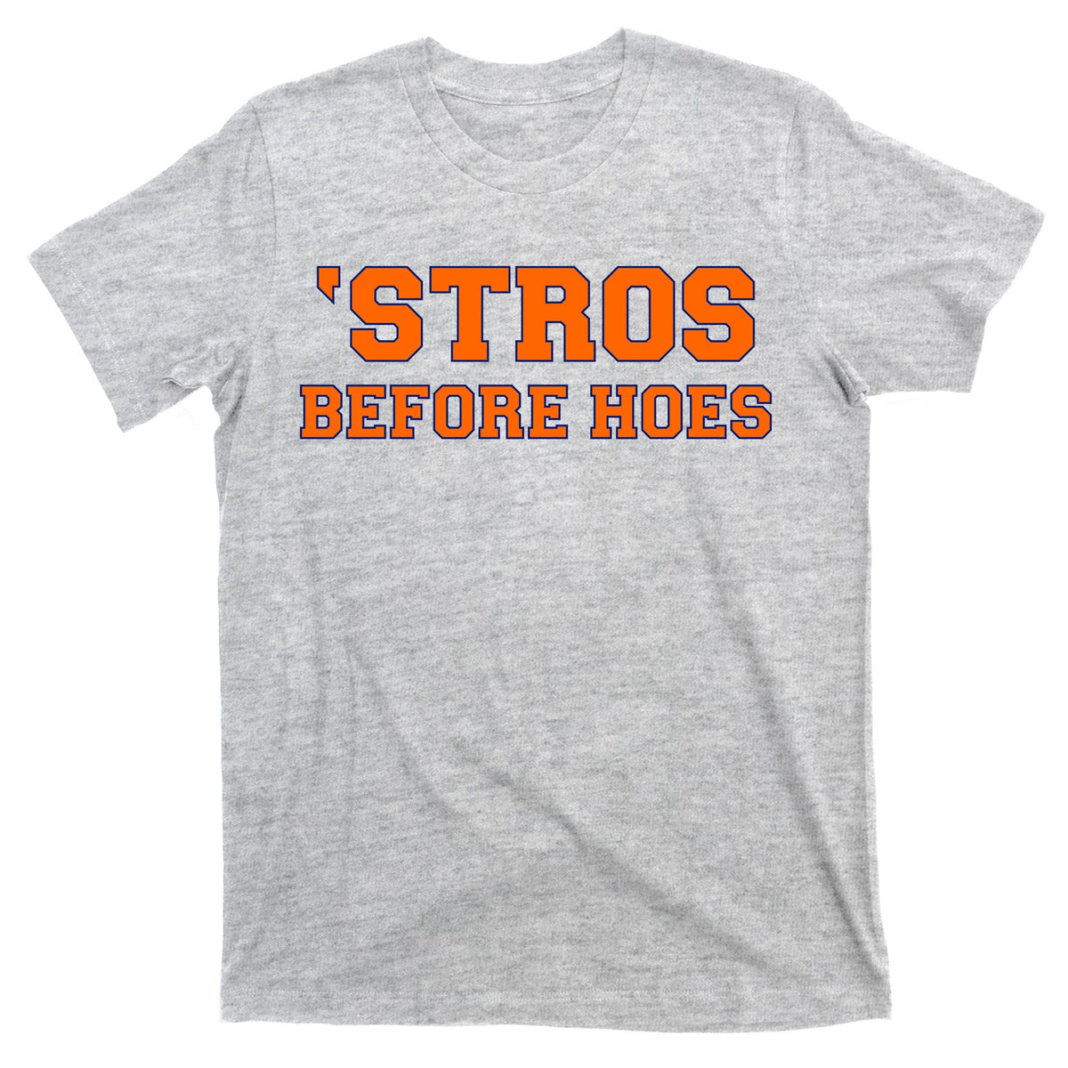 Baseball 'Stros Before Hoes Houston T-Shirt product image 9