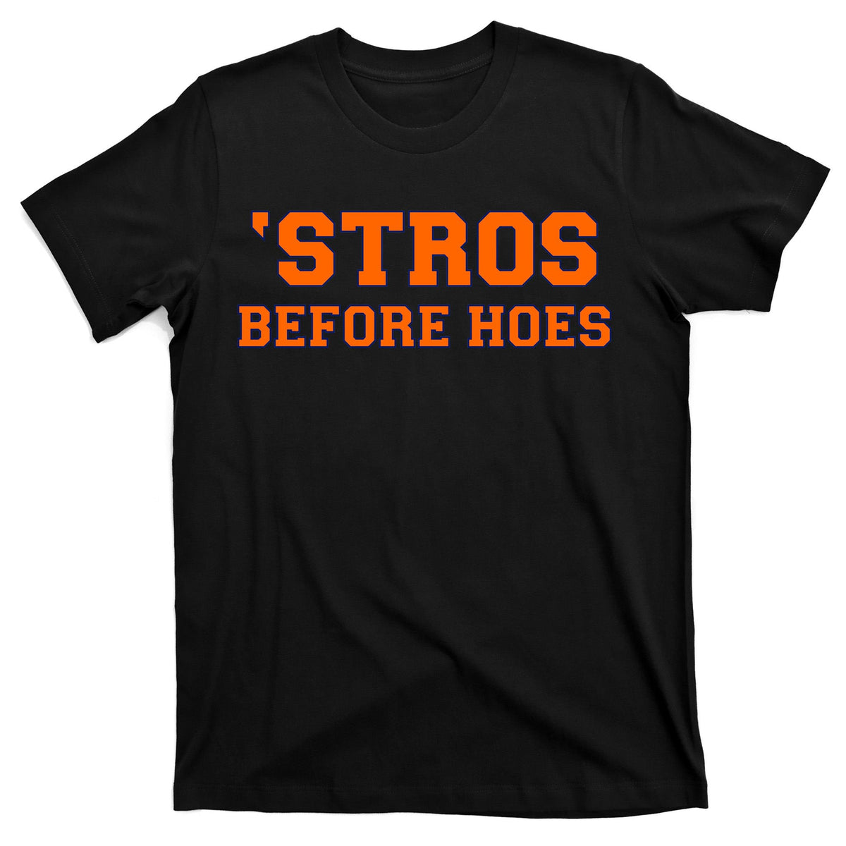 Baseball 'Stros Before Hoes Houston T-Shirt product image 7