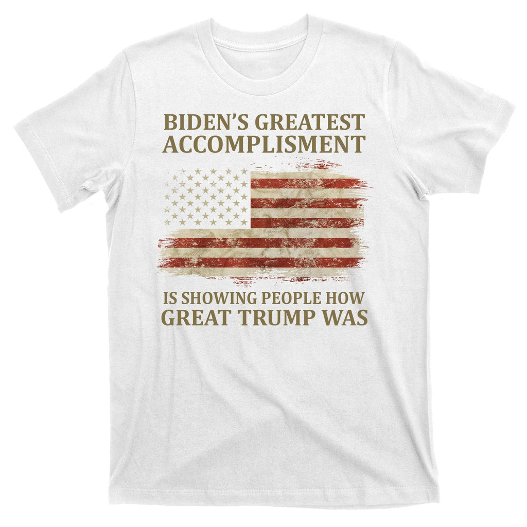 Bidens Greatest Accomplishment Is Showing People How Great product image 11
