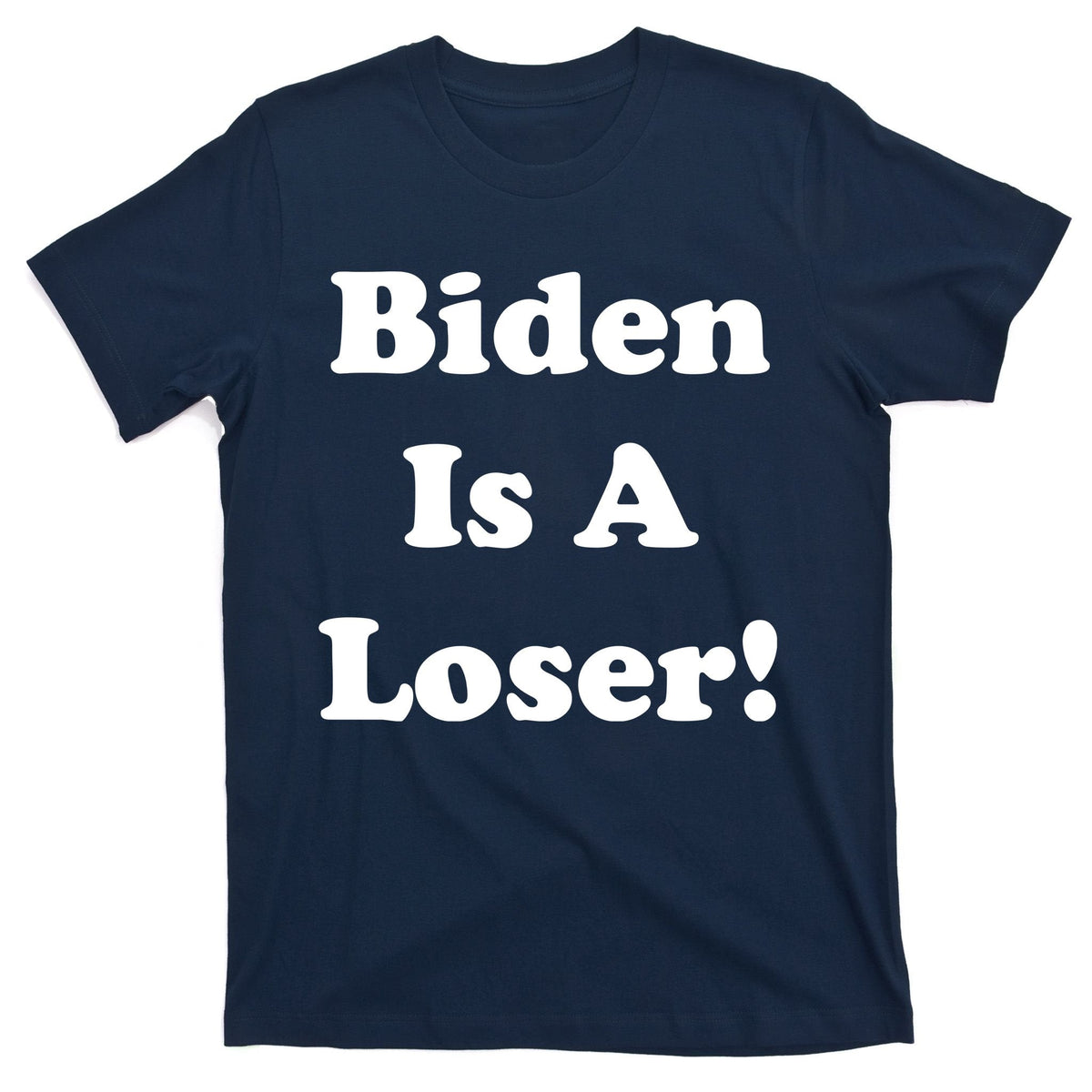 Biden Is A Loser T-Shirt product image 1