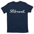 Blessed Signature T-Shirt product image 1