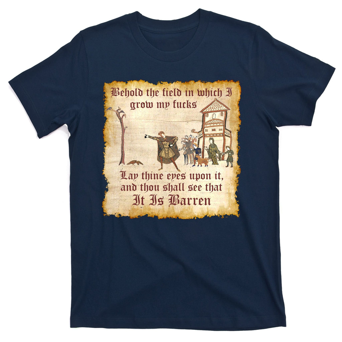 Behold The Field Medieval Dank Meme T-Shirt product image 1