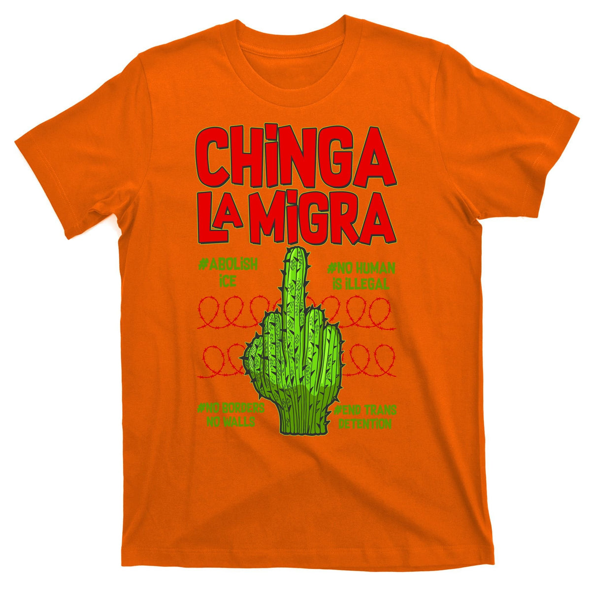 Chinga La Migra T-Shirt product image 5
