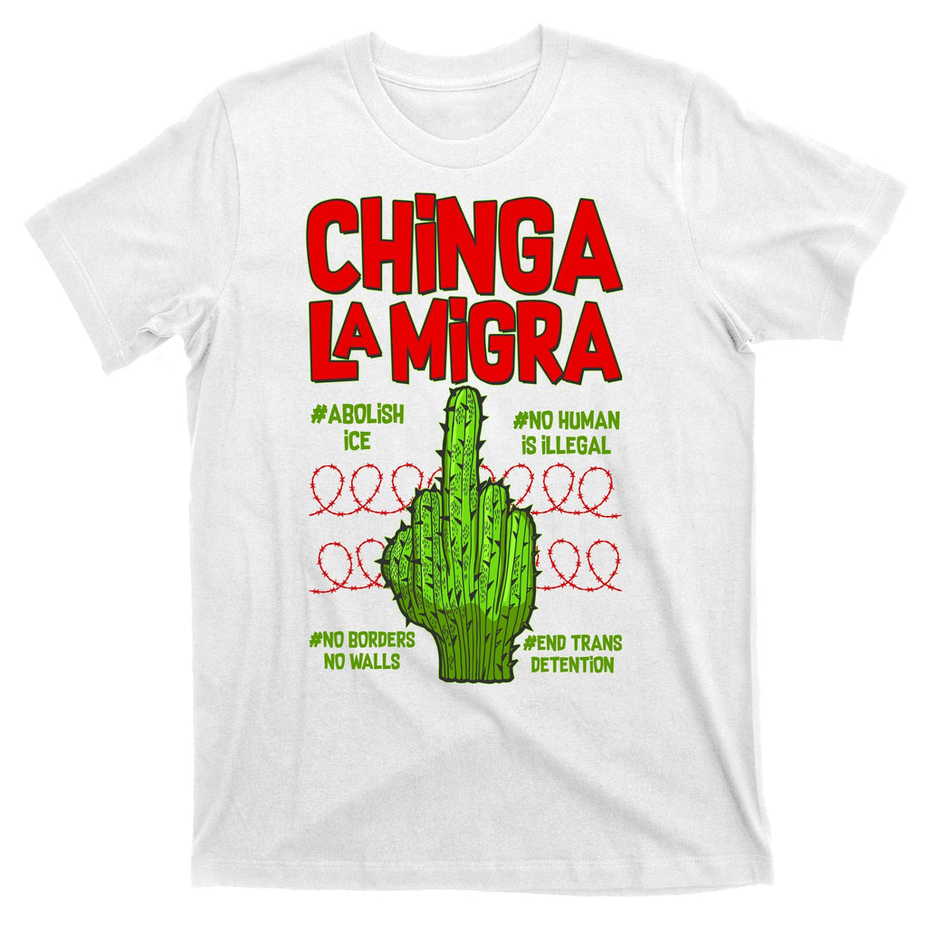 Chinga La Migra T-Shirt product image 11