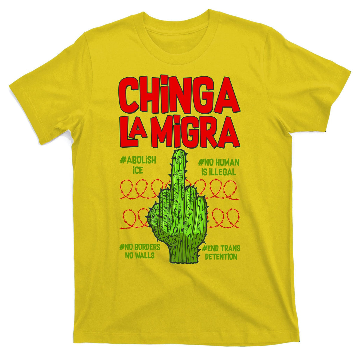 Chinga La Migra T-Shirt product image 3