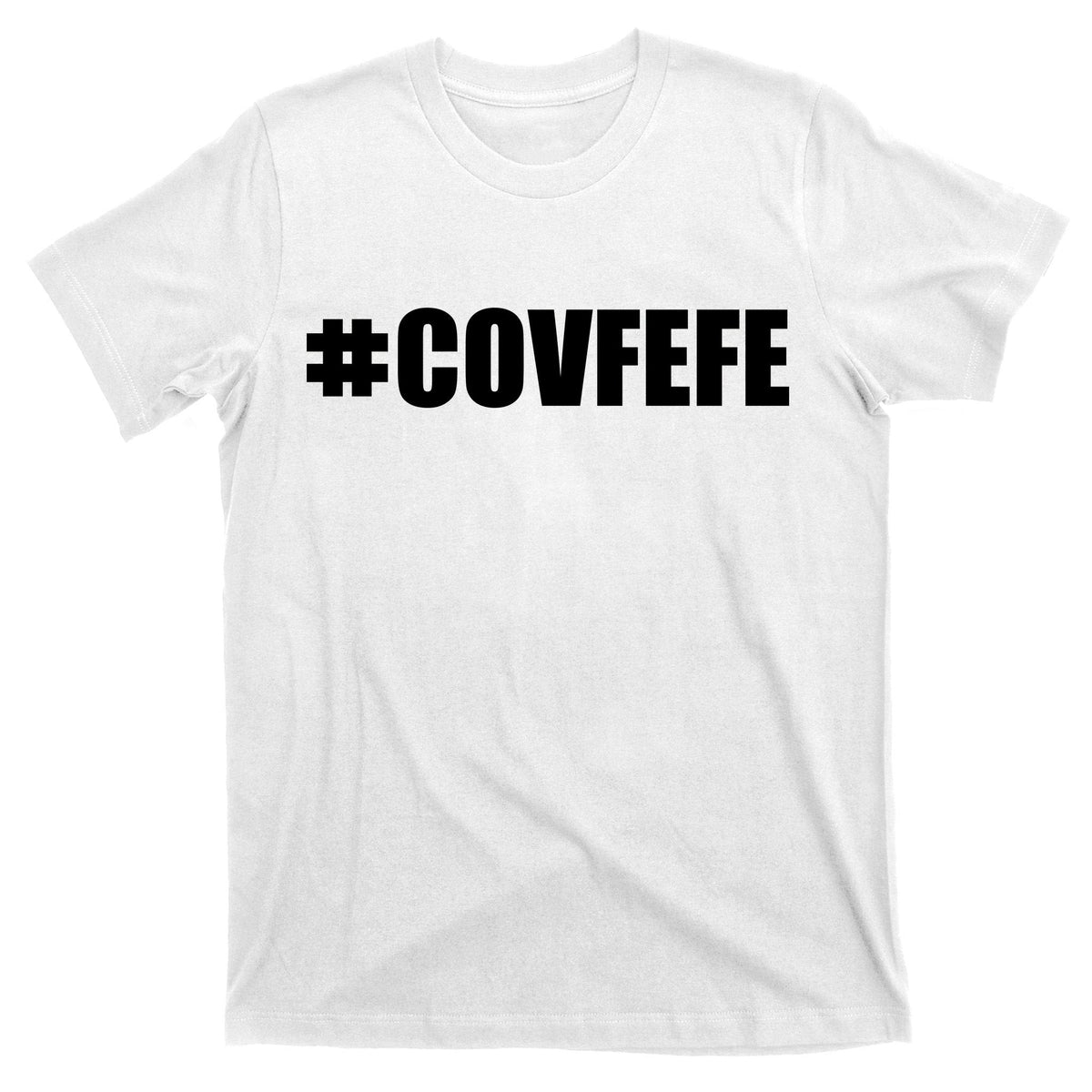 Covfefe Hashtag T-Shirt product image 11