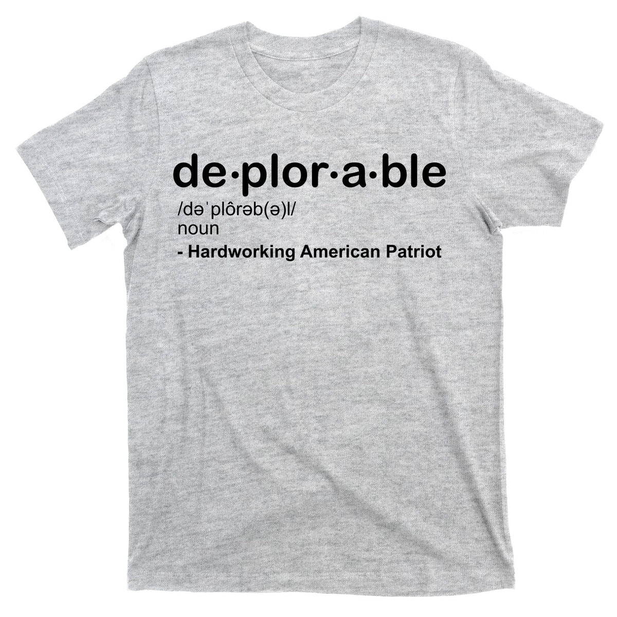 Deplorable Definition Hard Working American Donald Trump product image 9