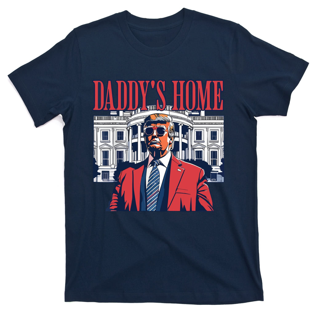 Daddy Is Home Donald Trump 47th President Of The United product image 1