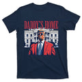 Daddy Is Home Donald Trump 47th President Of The United product image 1