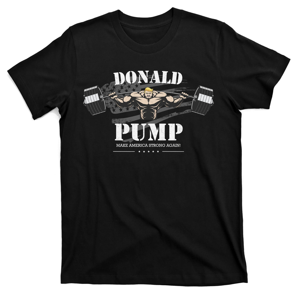 Donald Pump Make America Strong Again T-Shirt product image 7