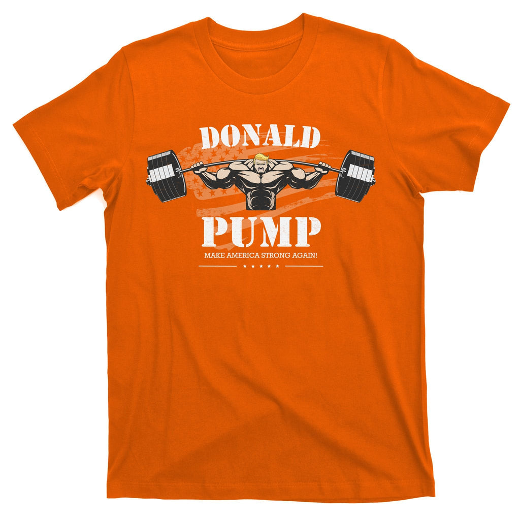 Donald Pump Make America Strong Again T-Shirt product image 5