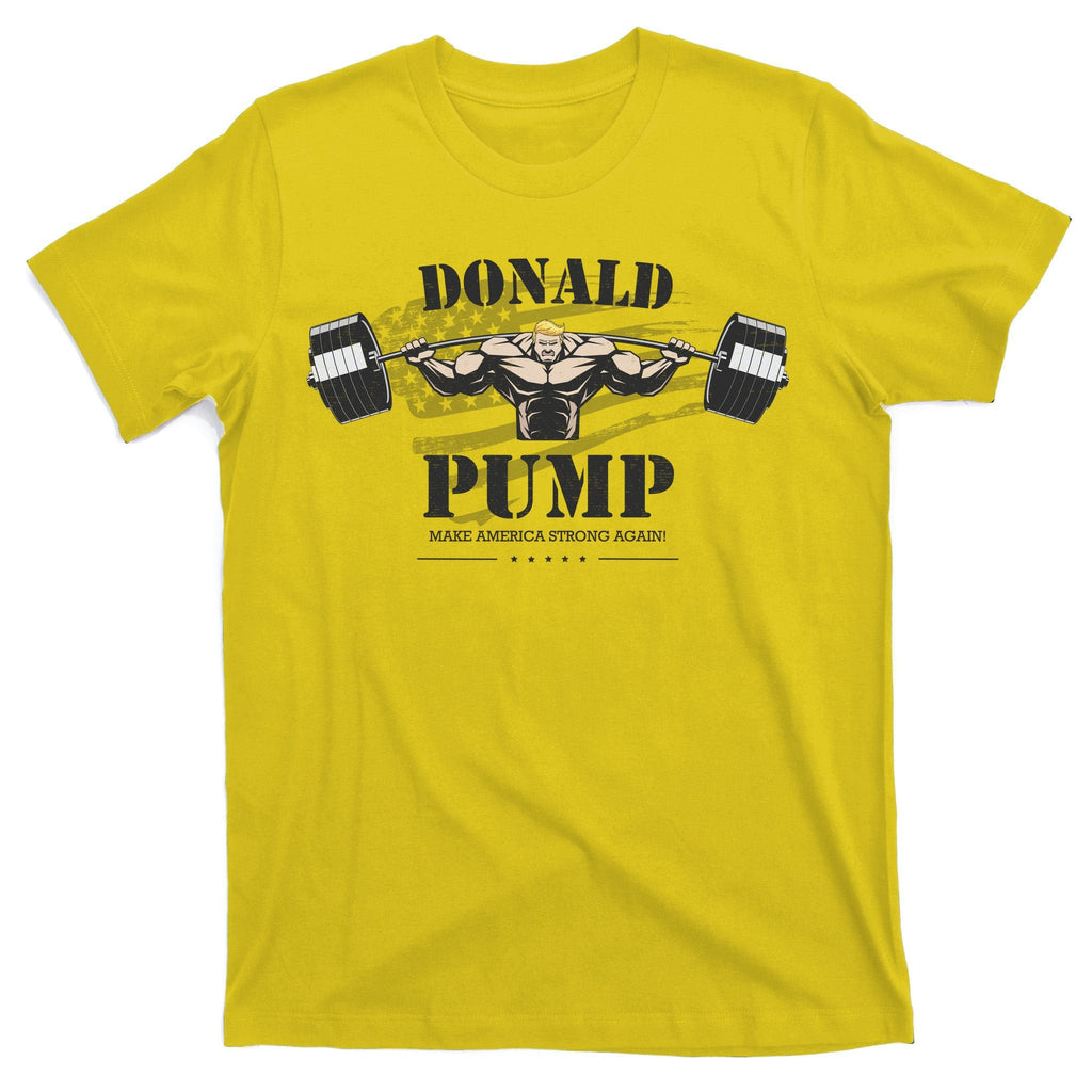Donald Pump Make America Strong Again T-Shirt product image 3