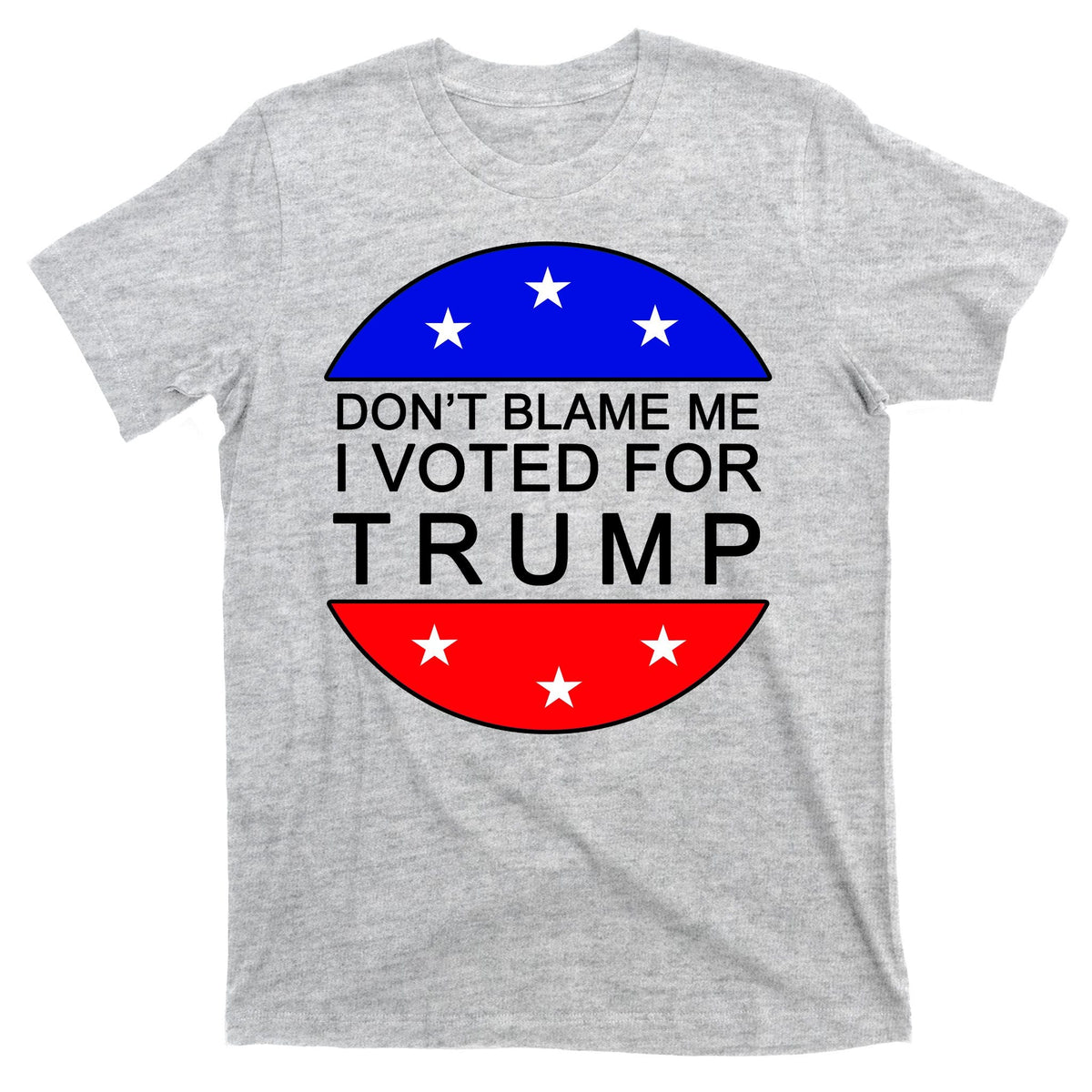 Don't Blame Me I Voted For Trump Pro Republican T-Shirt product image 9
