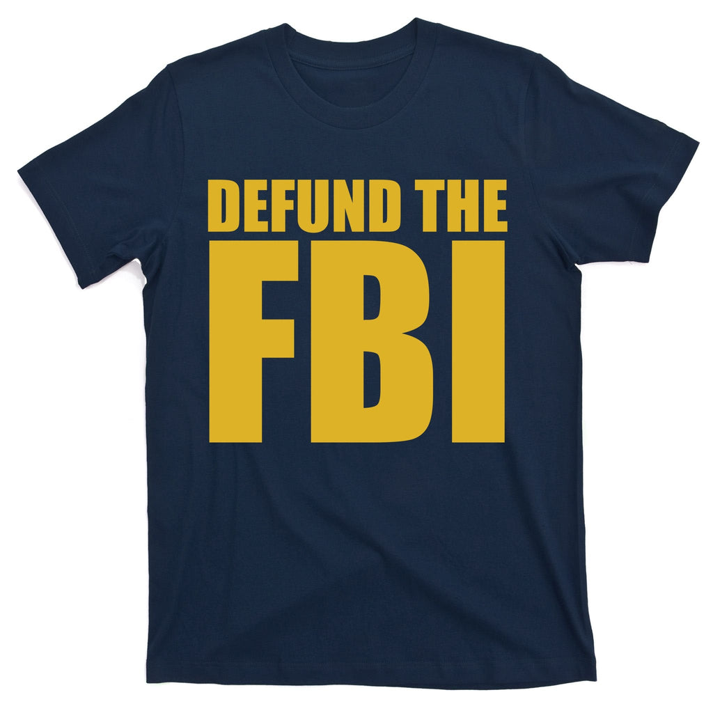 Defund The FBI T-Shirt product image 1