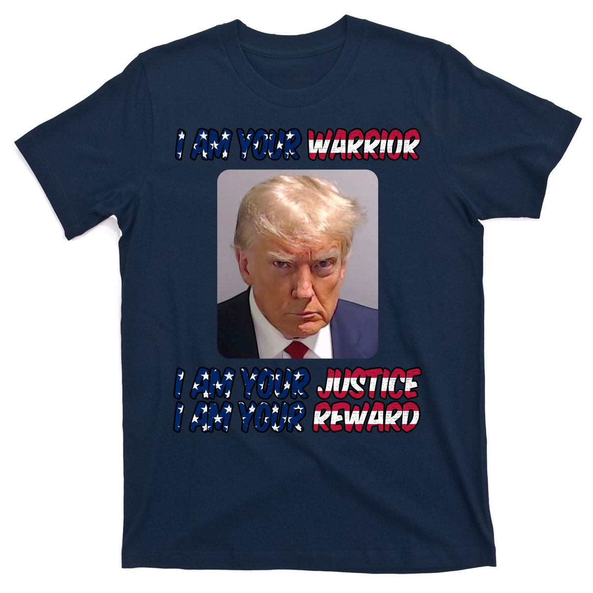 Donald Trump I Am Your Warrior I Am Justice I Am Reward product image 1