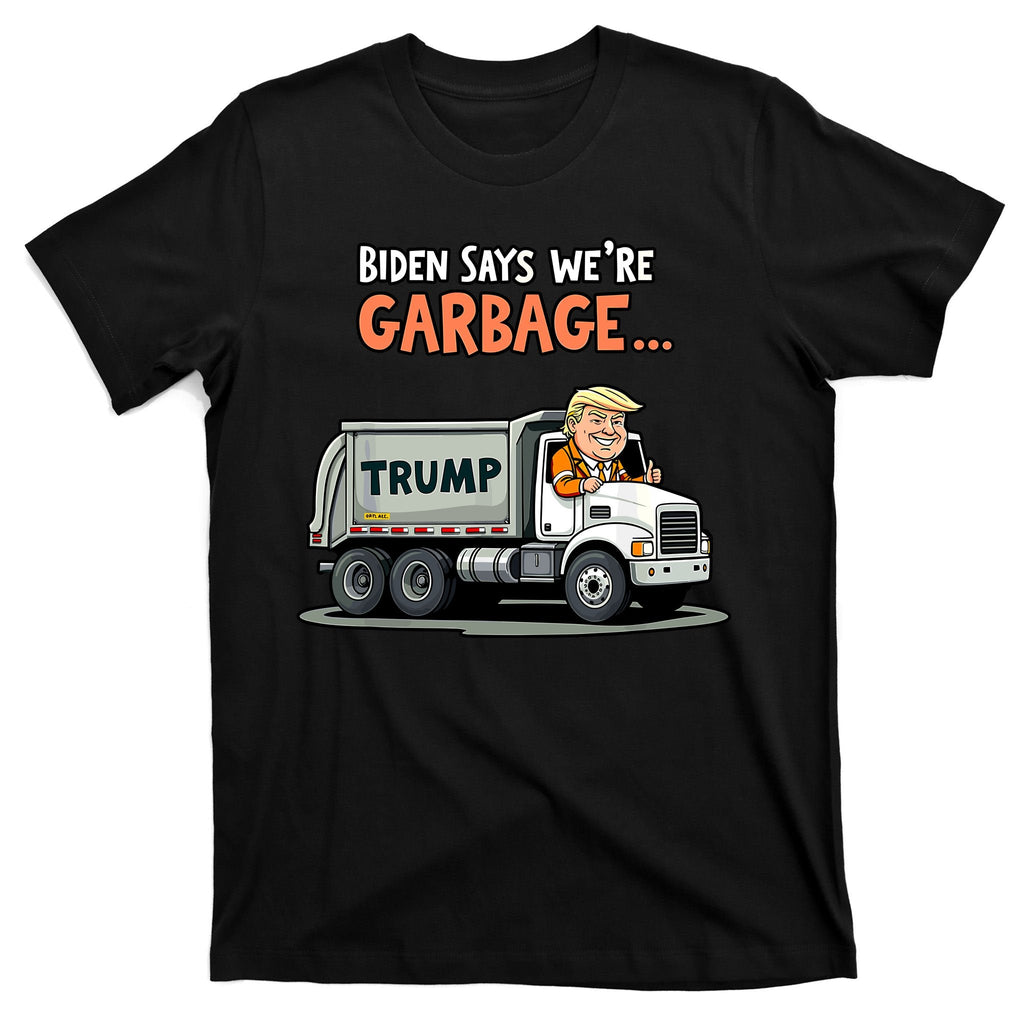 Donald Trump Rides In Truck Biden Says Were Garbage T-Shirt product image 7