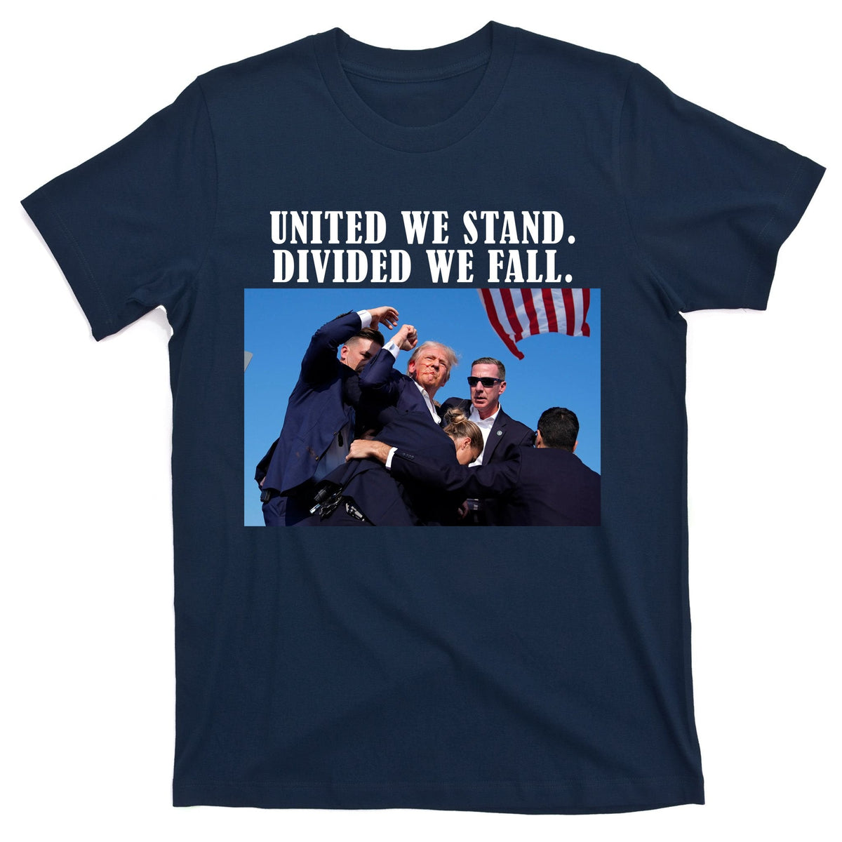 Donald Trump United We Stand Dived We Fall T-Shirt product image 1