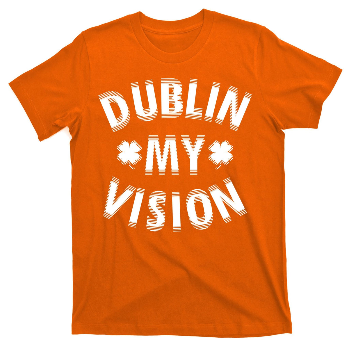Dublin My Vision Drunk Clover St. Patrick's Day Drinking product image 5