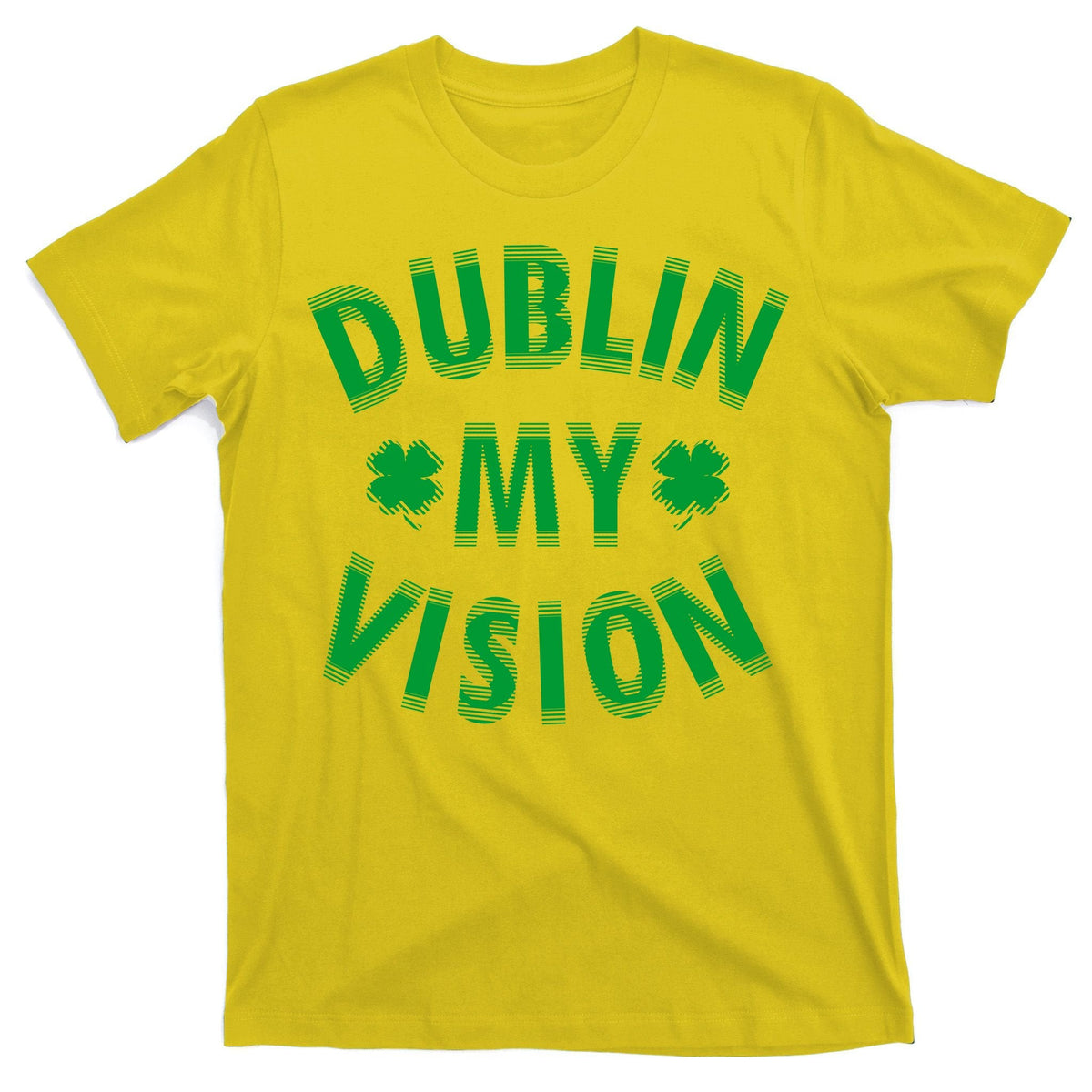 Dublin My Vision Drunk Clover St. Patrick's Day Drinking product image 3