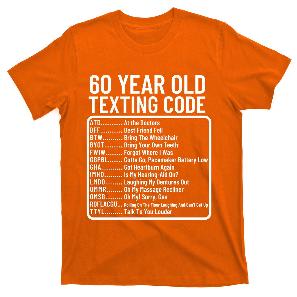 Funny 60 Year Old Texting Code Birthday T-Shirt product image 5