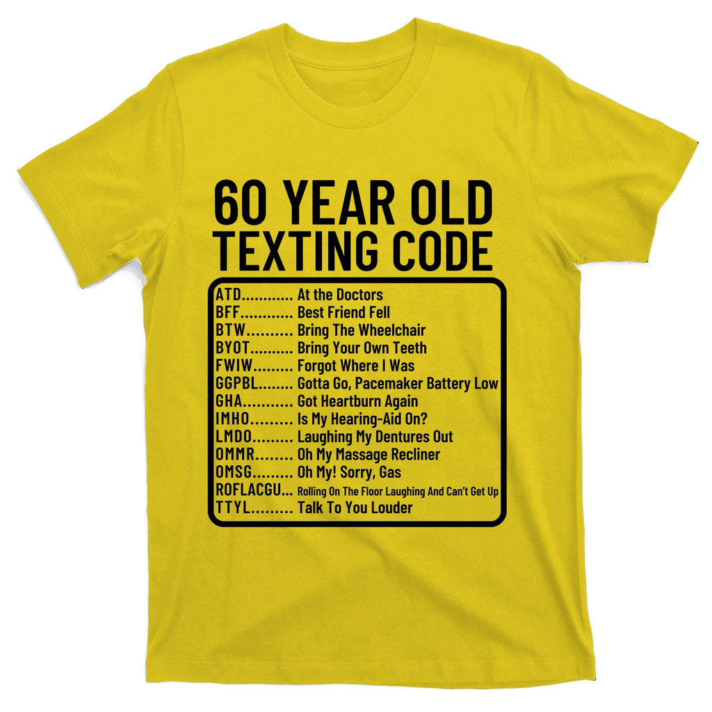 Funny 60 Year Old Texting Code Birthday T-Shirt product image 3