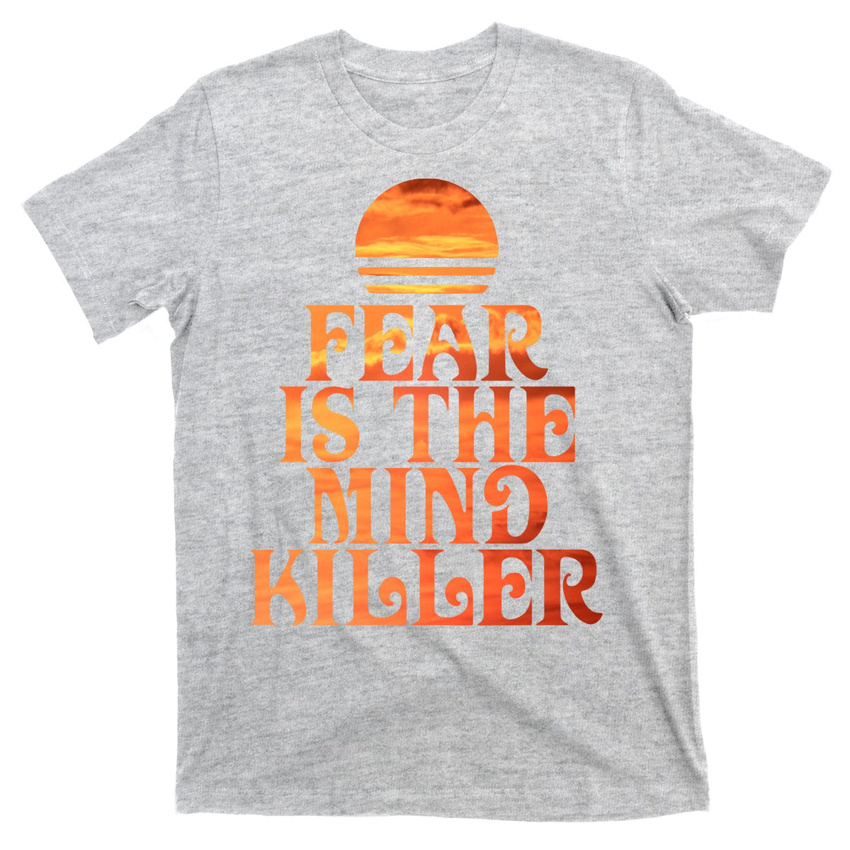 Fear Is The Mind Killer T-Shirt product image 9
