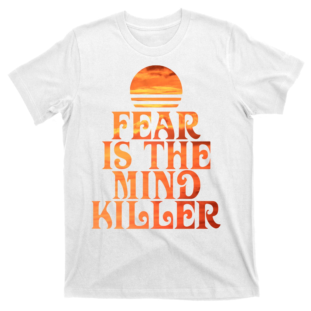 Fear Is The Mind Killer T-Shirt product image 11