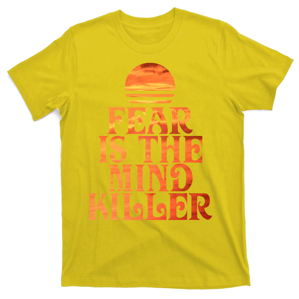 Fear Is The Mind Killer T-Shirt product image 3