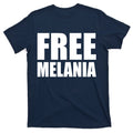 Free Melania Bold Text T-Shirt product image 1