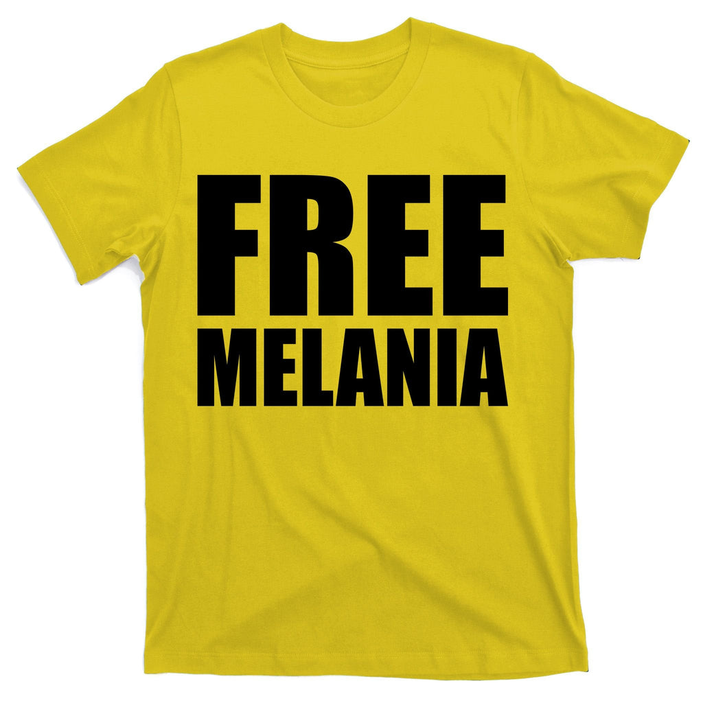 Free Melania Bold Text T-Shirt product image 3