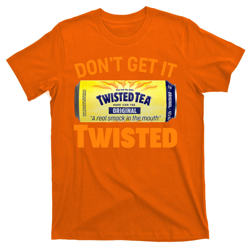 Funny Don't Get It Twisted Tea Meme T-Shirt product image 5
