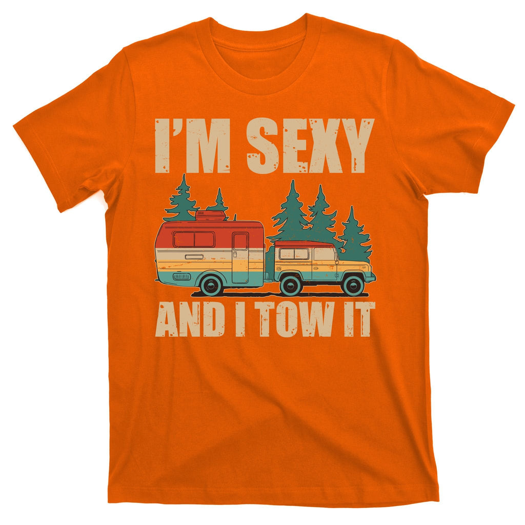Funny I'm Sexy and I Tow It T-Shirt product image 5