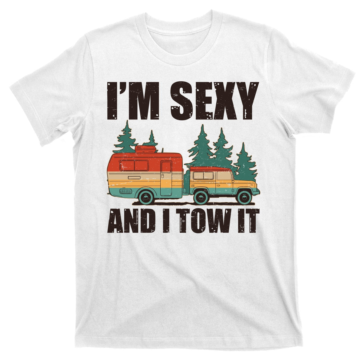 Funny I'm Sexy and I Tow It T-Shirt product image 11