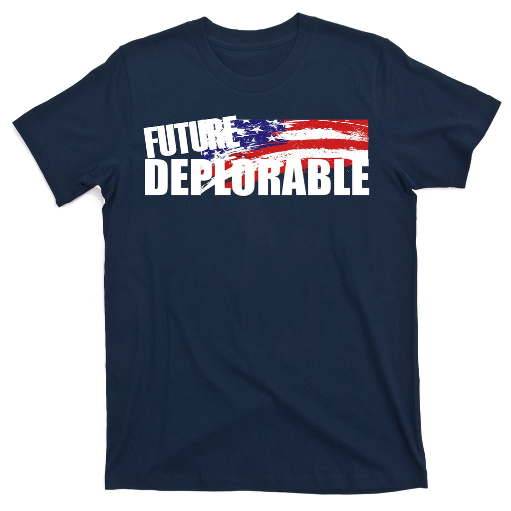 Future Deplorable T-Shirt product image 1
