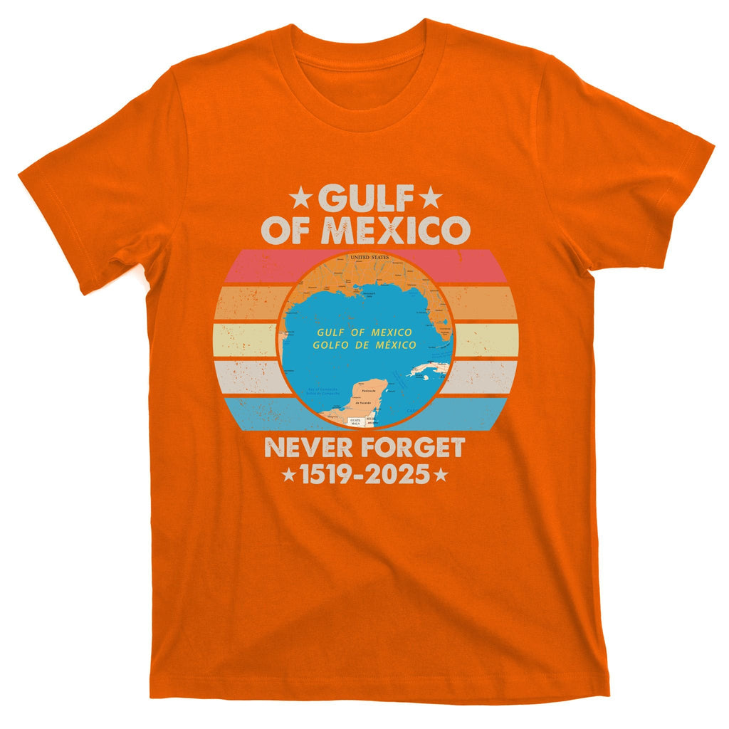 Gulf Of Usa America Never Forget Of Mexico 1519 2025 T-Shirt product image 5
