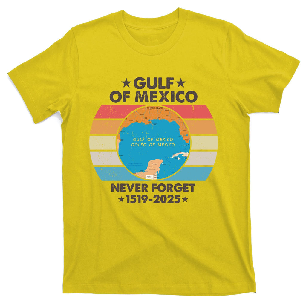 Gulf Of Usa America Never Forget Of Mexico 1519 2025 T-Shirt product image 3