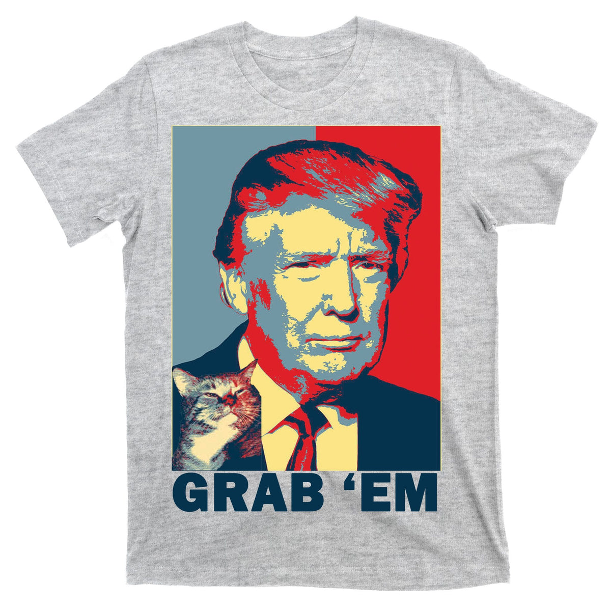 Grab 'Em Trump T-Shirt product image 9