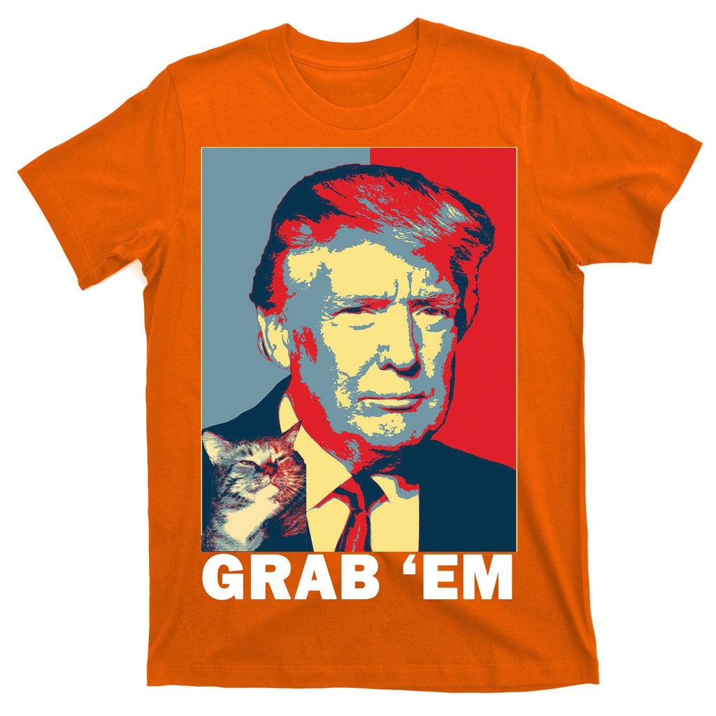 Grab 'Em Trump T-Shirt product image 5