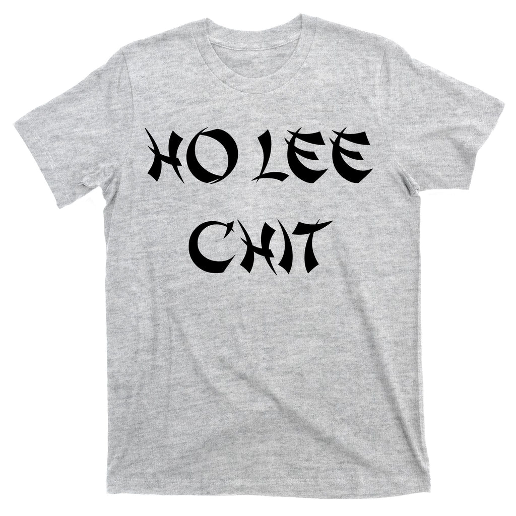 Ho Lee Chit T-Shirt product image 9