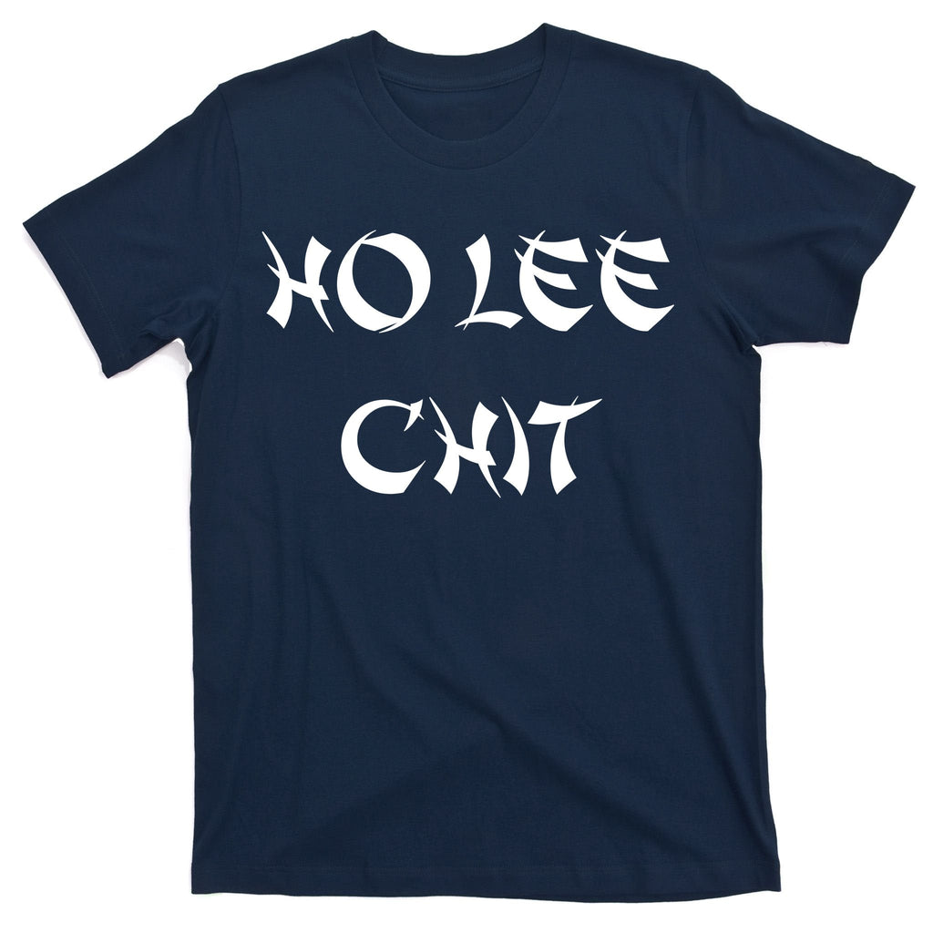 Ho Lee Chit T-Shirt product image 1