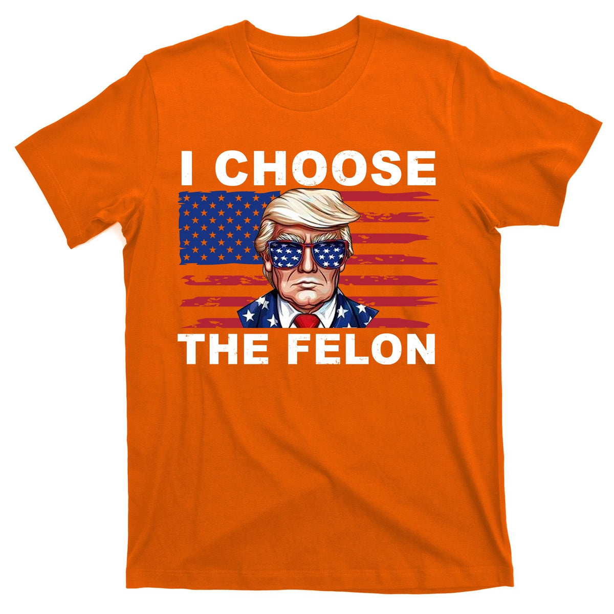 I Choose The Felon Pro Donald Trump T-Shirt product image 5