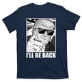 I'll Be Back Terminator Trump 2024 Election T-Shirt product image 1