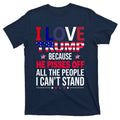 I Love Trump Because He Pisses Off All The People I Can’T product image 1